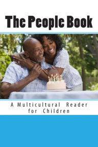 Title: The People Book: A Multicultural Reader for Children, Author: Barbara Humbach