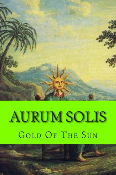 Aurum Solis: Gold Of The Sun