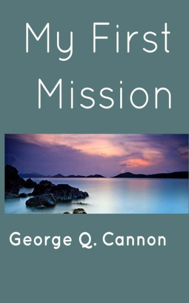 My First Mission