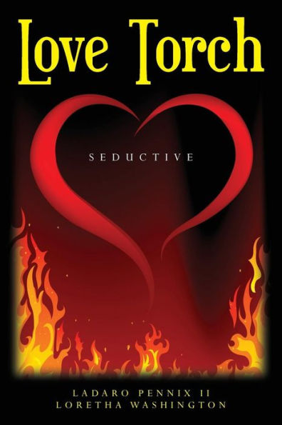 Love Torch: Seductive