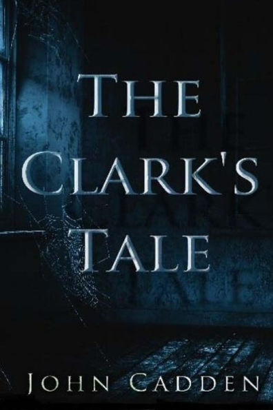 The Clark's Tale