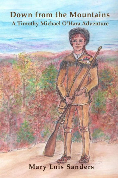 Down From the Mountains: A Timothy Michael O'Hara Adventure