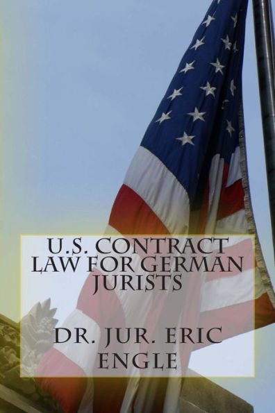 U.S. Contract Law for German Jurists