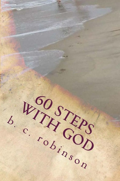 60 Steps With God