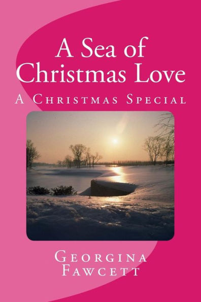 A Sea of Christmas Love: A Christmas Special