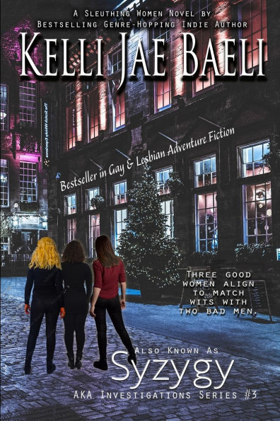 Also Known as Syzygy: (AKA Investigation Series Book 3)