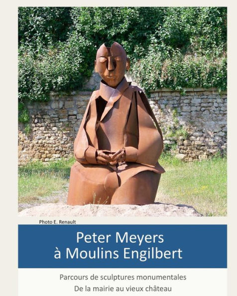 Peter Meyers à Moulins Engilbert