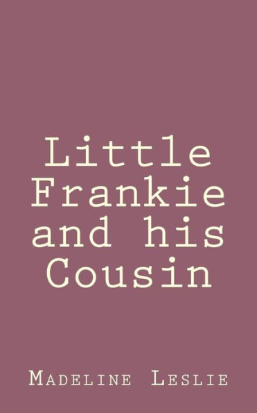 Little Frankie and his Cousin