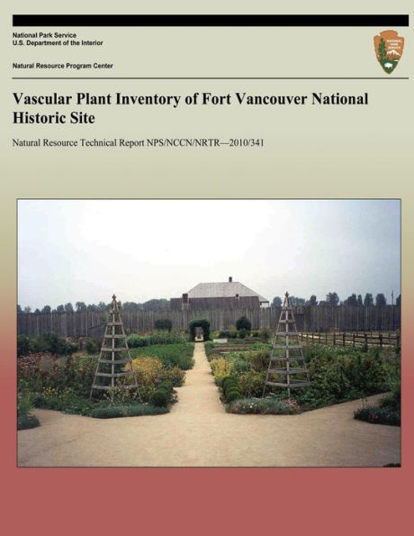 Vascular Plant Inventory of Fort Vancouver National Historic Site
