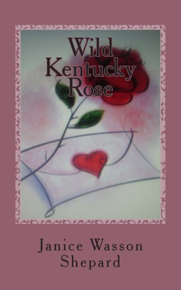 Wild Kentucky Rose: O'Breen Women