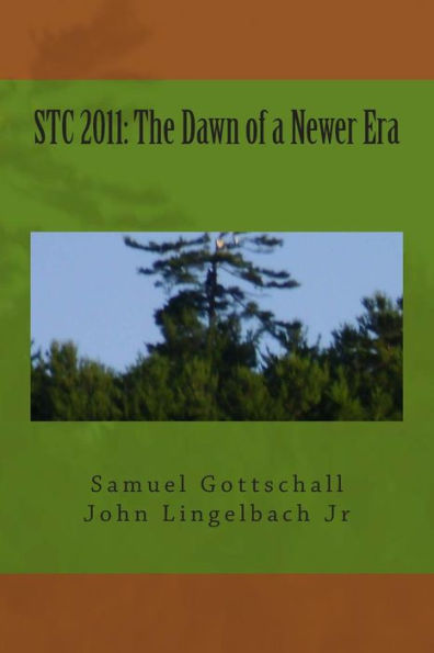 Stc 2011: The Dawn of a Newer Era