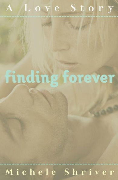 Finding Forever