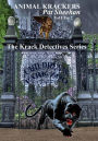 Animal Krackers: The Krack Detectives Series - Vol 1