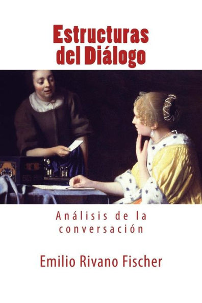 Estructuras del Diï¿½logo: Anï¿½lisis de la conversaciï¿½n