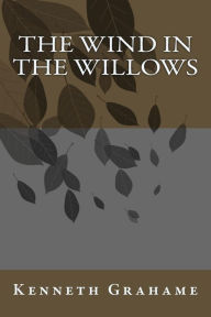 Title: The Wind in the Willows, Author: Kenneth Grahame