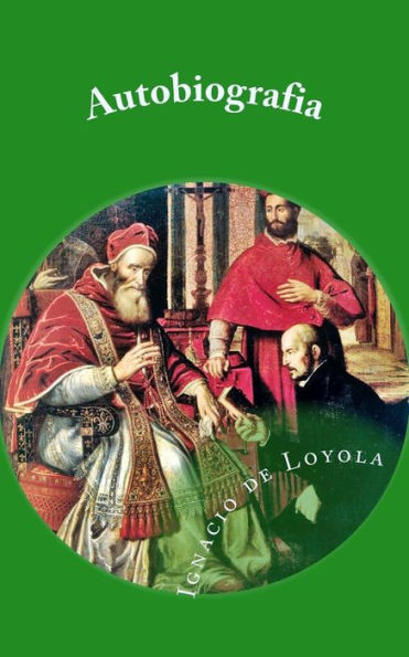 Autobiografia de San Ignacio Loyola