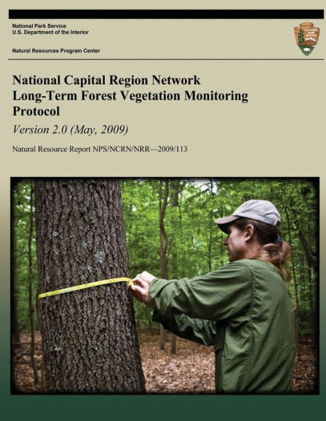 National Capital Region Network Long-Term Forest Vegetation Monitoring Protocol Version 2.0