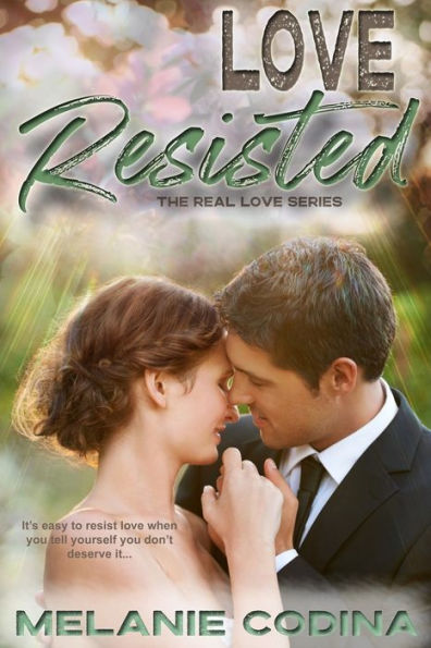 Love Resisted