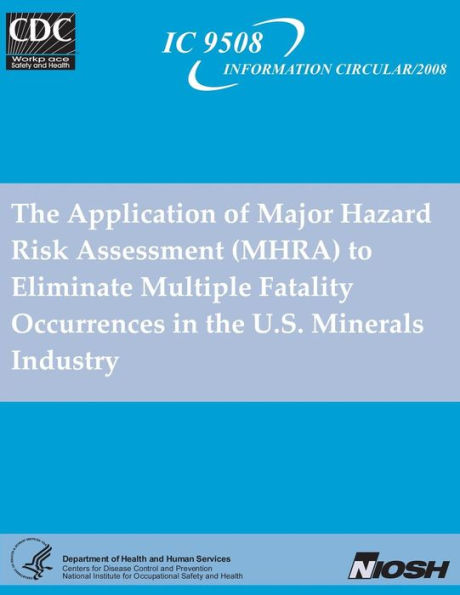 The Application Of Major Hazard Risk Assessment Mhra To Eliminate