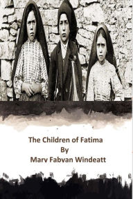 Title: The Children of Fatima, Author: George Harmon