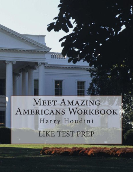 Meet Amazing Americans Workbook: Harry Houdini