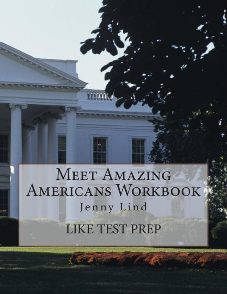 Meet Amazing Americans Workbook: Jenny Lind