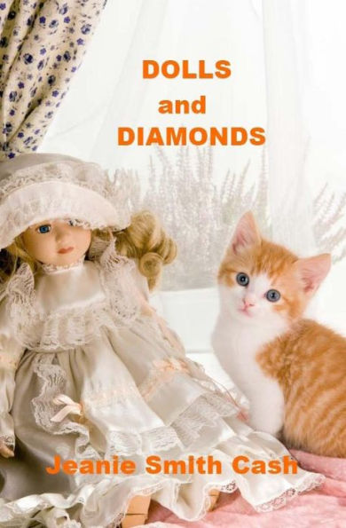 Dolls and Diamonds: .