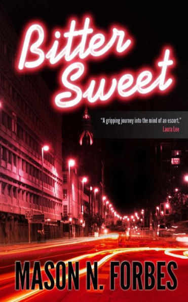 Bitter Sweet: A Controversial Crime Thriller