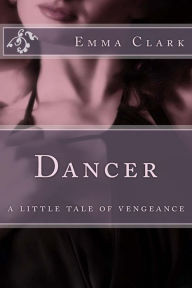 Title: Dancer, Author: Emma Clark