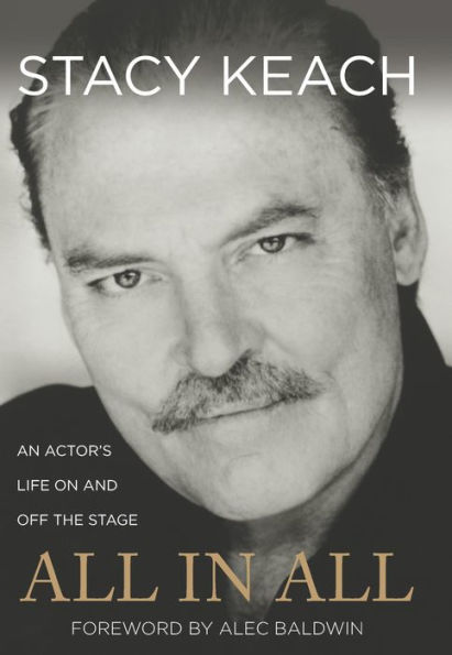 All in All: An Actor's Life On and Off the Stage