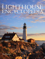 Title: Lighthouse Encyclopedia: The Definitive Reference, Author: Ray Jones