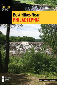 Title: Best Hikes Near Philadelphia, Author: John L. Young
