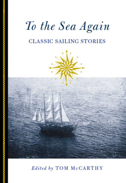 To the Sea Again: Classic Sailing Stories