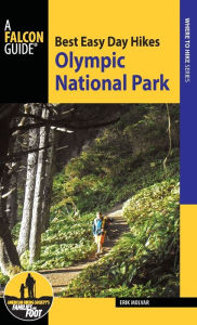 Title: Best Easy Day Hikes Olympic National Park, Author: Erik Molvar