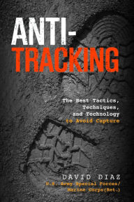 Anti-tracking: Hiding in the Shadows--An Illusion of Invisibility