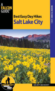 Title: Best Easy Day Hikes Salt Lake City, Author: Greg Witt