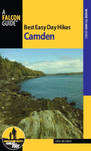 Title: Best Easy Day Hikes Camden, Author: Greg Westrich