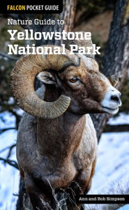 Title: Nature Guide to Yellowstone National Park, Author: Ann Simpson