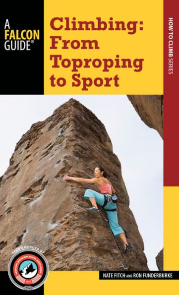 Climbing: From Toproping to Sport