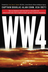 Title: World War 4, Author: Douglas Alan Cohn