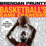 Basketball's Game Changers: Icons, Record Breakers, Rivalries, Scandals, and More