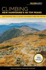 Free downloads for ebooks kindle Climbing New Hampshire's 48 4,000 Footers: From Casual Hikes to Challenging Ascents (English Edition) 