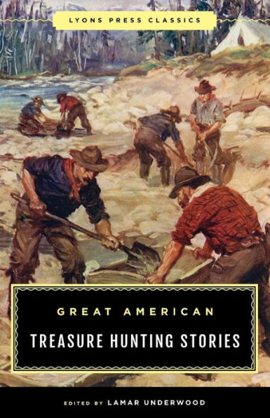Great American Treasure Hunting Stories