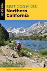 Title: Best Dog Hikes Northern California, Author: Linda Mullally