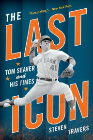 The Great Tom Seaver. By Jay Horwitz, by New York Mets