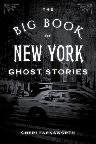 The Big Book of New York Ghost Stories