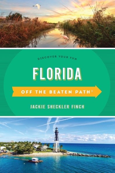 Florida Off the Beaten Path®: Discover Your Fun