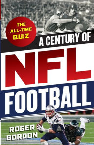 NFL Heroes : The 100 Greatest Players of All Time by Allan Maki and  George 9780228102809