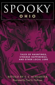 Free audio books torrent download Spooky Ohio: Tales Of Hauntings, Strange Happenings, And Other Local Lore (English literature)