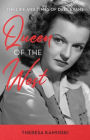 Queen of the West: The Life and Times of Dale Evans